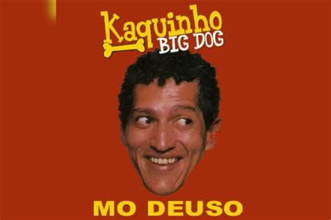 beicinho morreu hoje|Kaquinho Big Dog morre ao sofrer mal súbito enquanto。